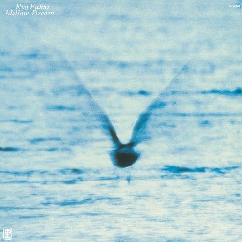 Ryo Fukui "Mellow Dream" LP Pure Virgin Vinyl 180g Heavyweight Japan SOLID-1039